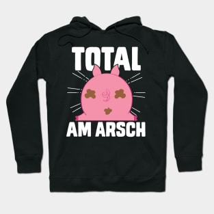 Total am Arsch funny pig Hoodie